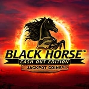Black Horse™ Cash Out Edition